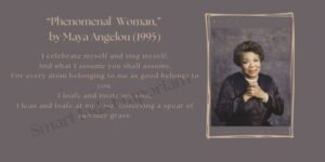 Inspirational Poems for Students: “Phenomenal Woman” Maya Angelou